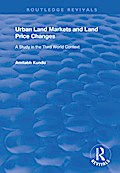 Urban Land Markets and Land Price Changes