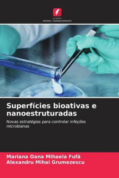 Superfícies bioativas e nanoestruturadas