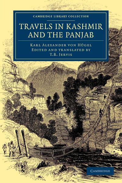 Travels in Kashmir and the Panjab