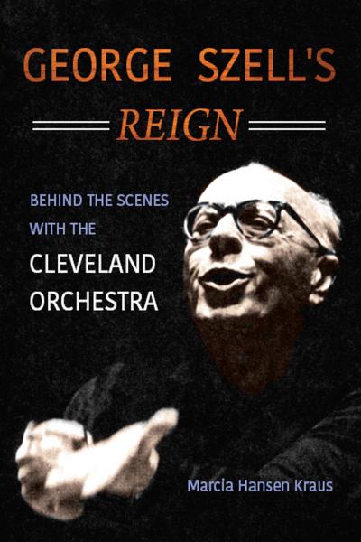 George Szell’s Reign