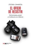 El oficio de resistir