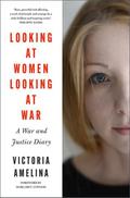 Looking at Women at War