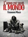 L’uomo che salvò il mondo