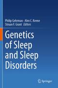 Genetics of Sleep and Sleep Disorders