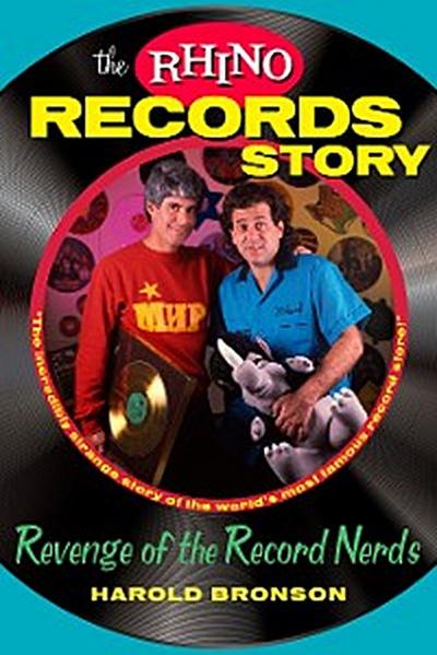 Rhino Records Story