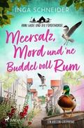 Meersalz, Mord und ’ne Buddel voll Rum - Ann