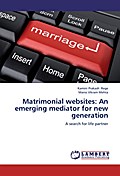 Matrimonial websites: An emerging mediator for new