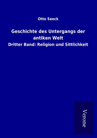 Geschichte des Untergangs der antiken Welt