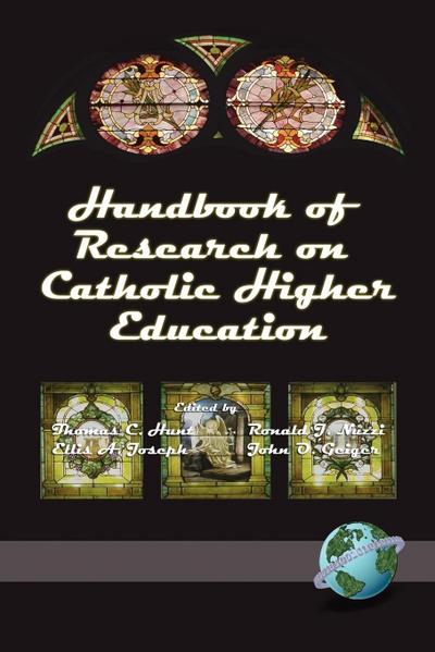 Handbook of Research on Catholic Higher Education (PB)