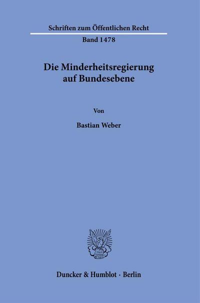 Die Minderheitsregierung auf Bundesebene