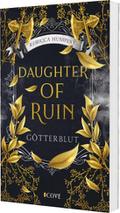 Daughter of Ruin. Götterblut