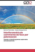 Interferometria de corrimiento de fase por polarizacion