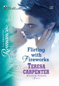 Flirting with Fireworks