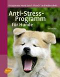 Anti-Stress-Programm für Hunde
