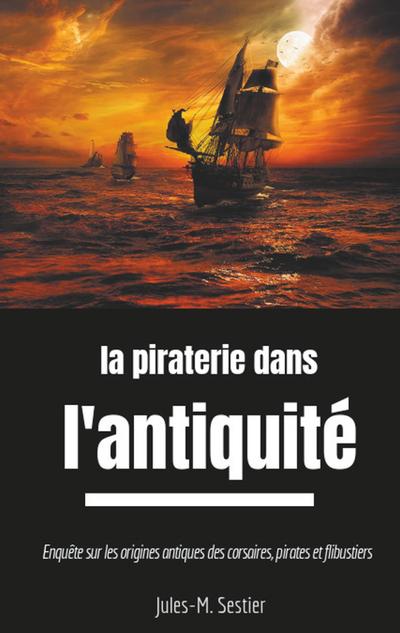 La piraterie dans l’Antiquité