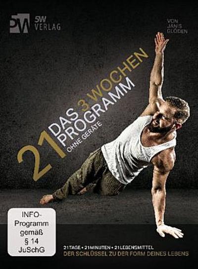 21 - Das 3 Wochen Programm ohne Geräte, 1 DVD