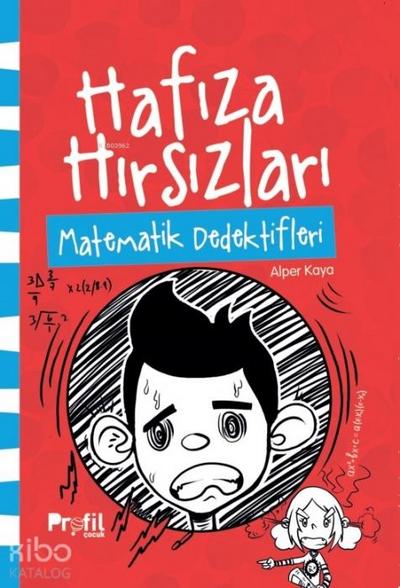 Hafiza Hirsizlari - Matematik Dedektifleri