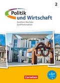 Politik und Wirtschaft - Oberstufe Nordrhein-Westfalen - Ausgabe ab 2015 - Qualifikationsphase