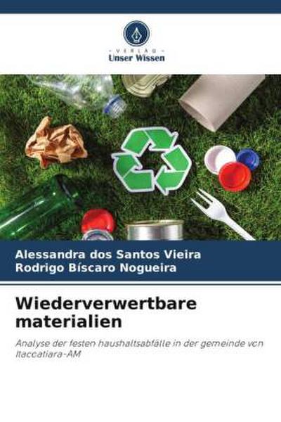 Wiederverwertbare materialien