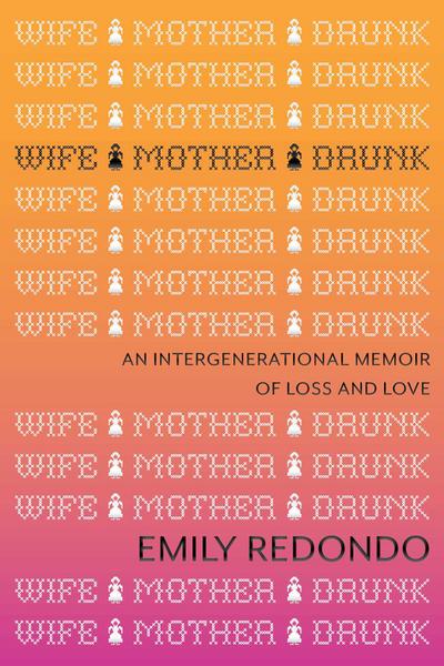 Wife Mother Drunk