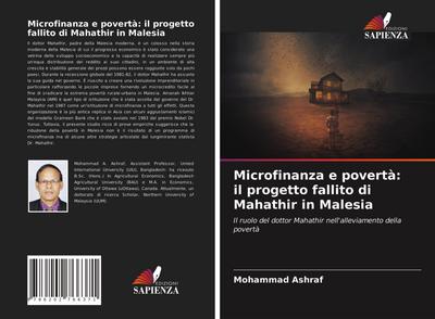 Microfinanza e povertà: il progetto fallito di Mahathir in Malesia