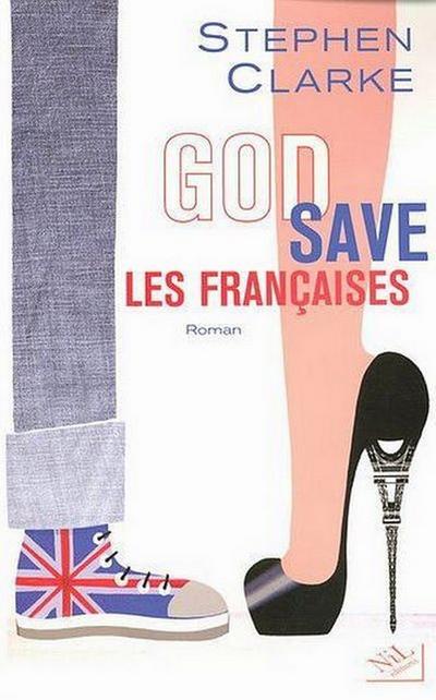 God save les Francaises