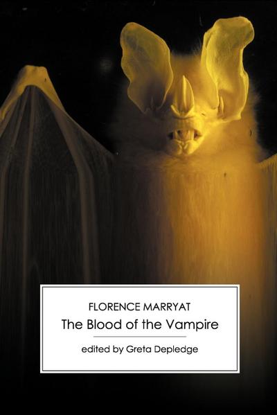 Marryat, F: Blood of the Vampire