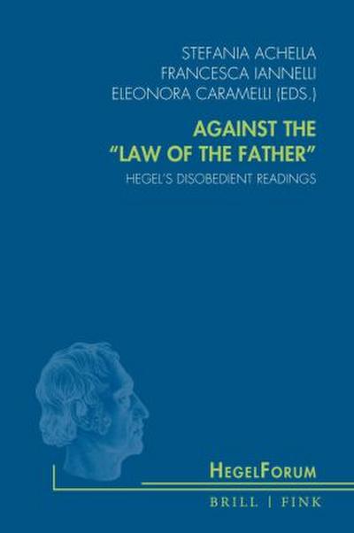 Against the "Law of the Father"