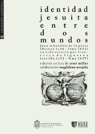 Identidad jesuita entre dos mundos