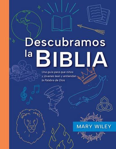 Descubramos La Biblia