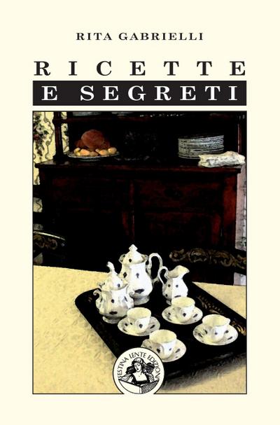 Ricette e segreti