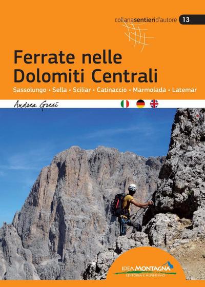 Ferrate nelle Dolomiti Centrali