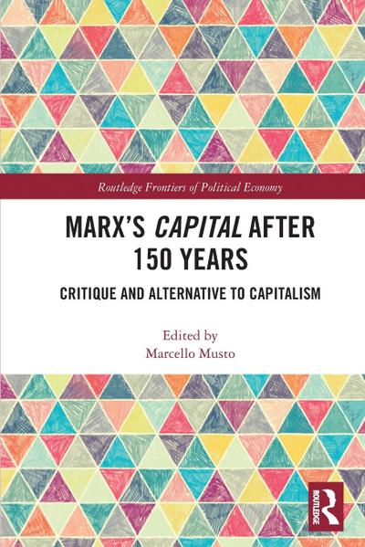 Marx’s Capital after 150 Years