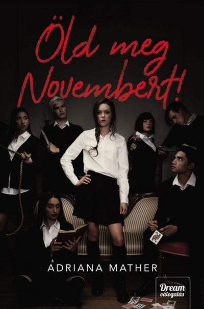 Öld meg Novembert!