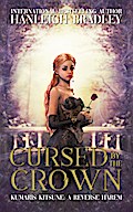 Cursed By The Crown (Kumari’s Kitsune - A Reverse Harem, #1)