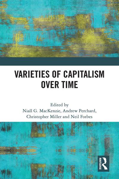 Varieties of Capitalism Over Time