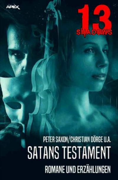 13 SHADOWS: SATANS TESTAMENT