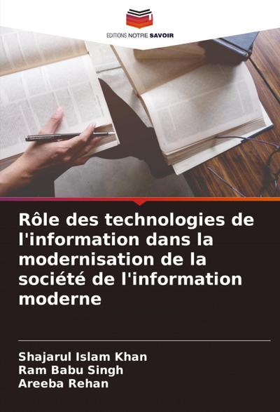Rôle des technologies de l’information dans la modernisation de la société de l’information moderne