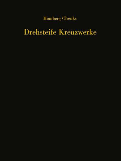 Drehsteife Kreuzwerke