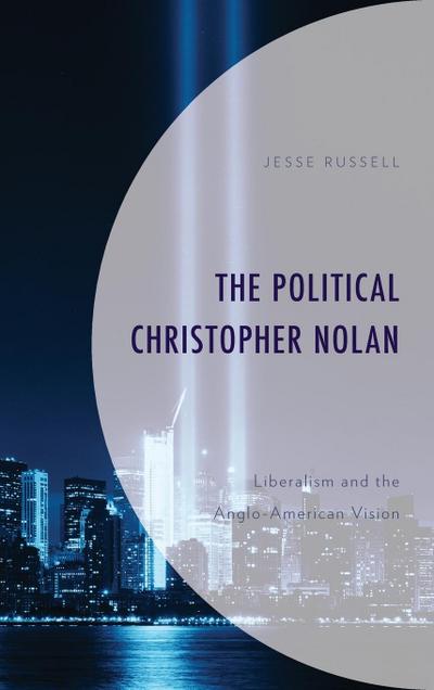 The Political Christopher Nolan