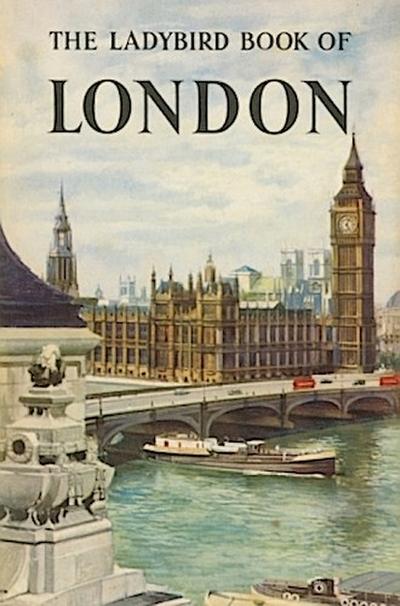 The Ladybird Book of London