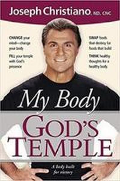 My Body God’s Temple