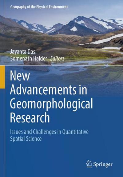 New Advancements in Geomorphological Research