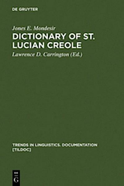 Dictionary of St. Lucian Creole