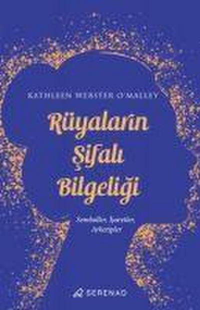 Rüyalarin Sifali Bilgeligi