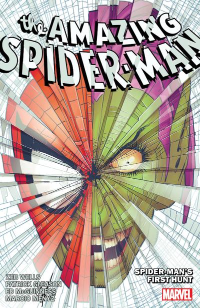 Amazing Spider-Man by Zeb Wells Vol. 8: Spider-Man’s First Hunt