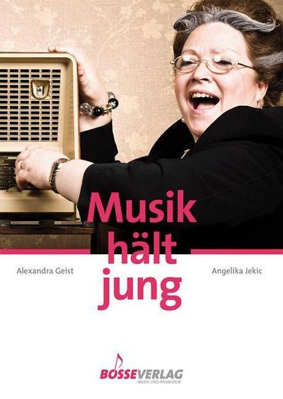 Musik hält jung, m. 1 Audio-CD