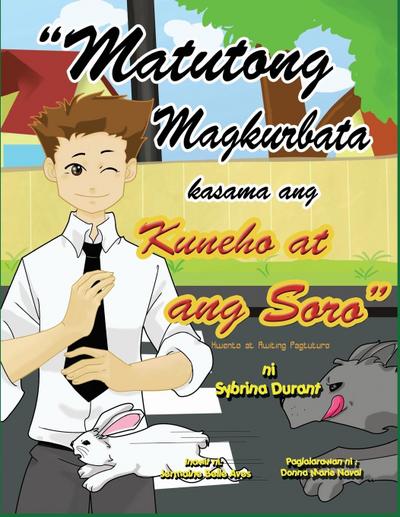 Matutong Magkurbata Kasama Ang Kuneho at Ang Soro