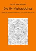 Die 84 Mahasiddhas