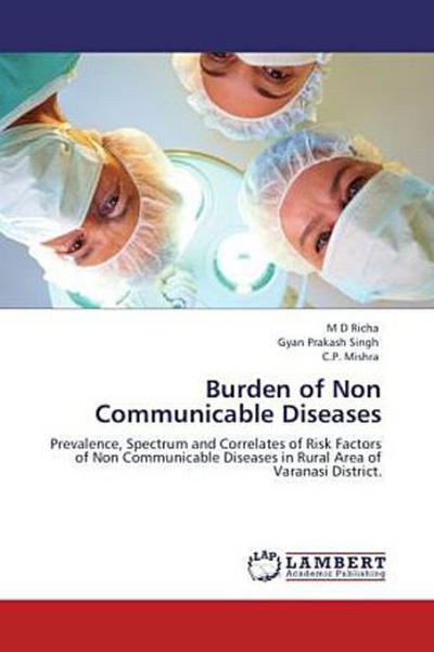 Burden of Non Communicable Diseases